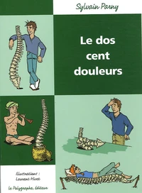 Le Dos cent douleurs