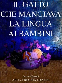Il gatto che mangiava la lingua ai bambini