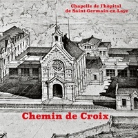  Paroisse de St Germain en Laye - Chemin de Croix.