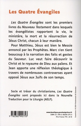Les quatre évangiles Edition en gros caractères