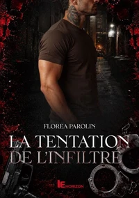 La Tentation de l’Infiltré