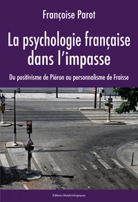 La psychologie française dans l'impasse
