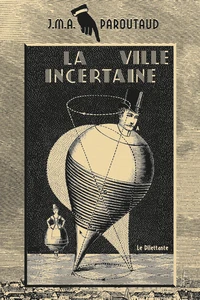 La Ville incertaine