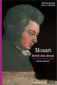 Mozart, aimé des dieux