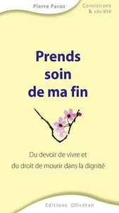 Prends soin de ma fin