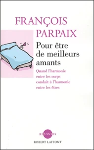 Pour être de meilleurs amants