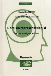 L'oral en représentation(s)