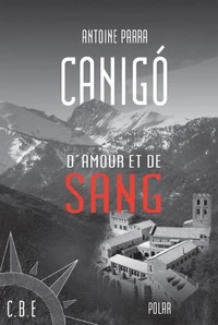 Canigò d'amour et de sang