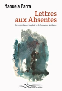 Lettres aux absentes