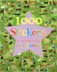  Parragon - 1000 Stickers et Activités sur les animaux.