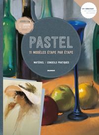  Parramon - Pastel - 11 modèles étape par étape - Matériel, conseil pratiques.