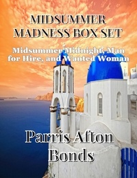  Parris Afton Bonds - Midsummer Madness Box Set.