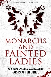  Parris Afton Bonds - Monarchs and Painted Ladies.