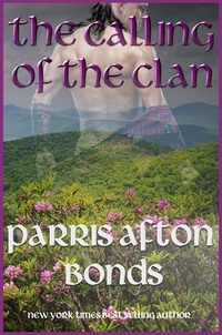  Parris Afton Bonds - The Calling of the Clan.