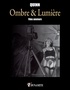 Parris Quinn - OMBRE LUMIERE  : Ombre & Lumière - Films amateurs.
