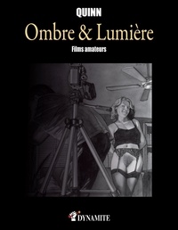 Parris Quinn - OMBRE LUMIERE  : Ombre & Lumière - Films amateurs.