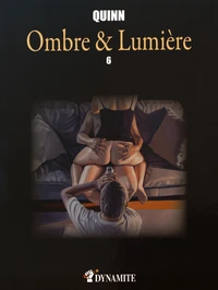 Ombre & Lumière Tome 6