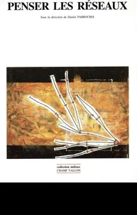 Penser Les Reseaux