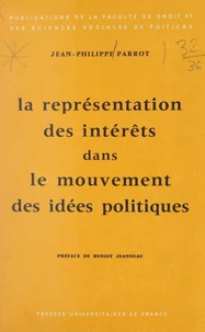 La représentation des intérêts dans le mouvement des idées politiques