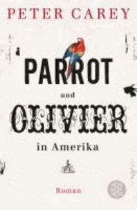 Parrot und Olivier in Amerika.