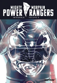 Power Rangers Mighty Morphin Intégrale Tome 8