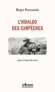 L'Hidalgo des campêches