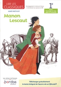 Lire les classiques 1re Manon Lescaut