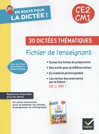 En route pour la dictée ! CE2-CM1 30 dictées thématiques Vive le sport !