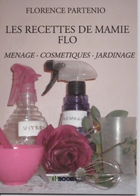 LES RECETTES DE MAMIE FLO