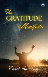 The Gratitude Manifesto