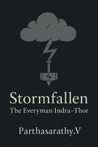 Stormfallen: The Everyman Indra–Thor