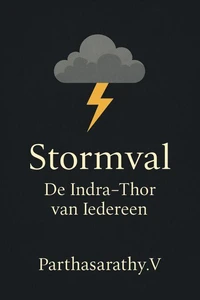 Stormval: De Indra–Thor van Iedereen