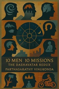 10 योद्धा 10 मिशन, दशावतार रिडक्स