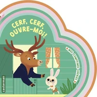 Cerf, cerf, ouvre-moi