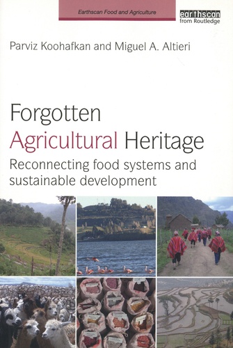 Forgotten Agricultural Heritage. Reconnecting food systems and sustainable development