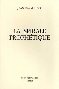 La Spirale prophétique