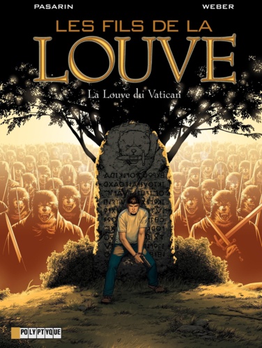 Les Fils de la Louve Tome 3 La Louve du Vatican