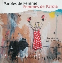 Pascal Agostini - Paroles de Femme, Femmes de Parole.