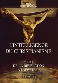 L'intelligence du christianisme