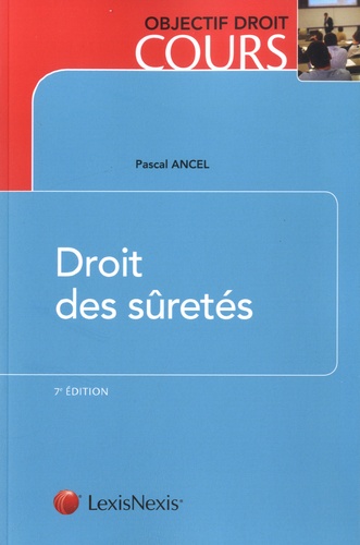 Pascal Ancel - Droit des suretés.