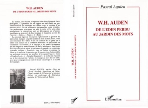 Pascal Aquien - W. H. Auden, de l'Eden perdu au jardin des mots.
