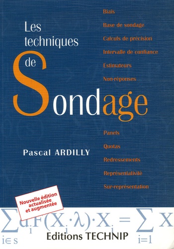 Pascal Ardilly - Les techniques de sondage.