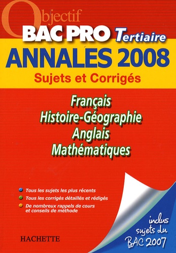 Pascal Asmussen et Cécile Blanger - Français/Histoire-Géographie/Anglais/Mathématiques Bac Pro Tertiaire - Sujets et Corrigés.