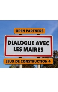 Pascal Bacqué et Yves Crochet - Jeux de construction  : Dialogue avec les maires - Jeux de construction 4.