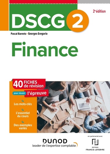Pascal Barneto et Georges Gregorio - DSCG 2 Finance - Fiches de révision - 2e éd..
