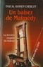 Pascal Basset-Chercot - Un baiser de Malmedy - La dernière enquête du Boiteux.