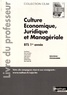 Pascal Besson et Marie-José Chacon - Culture économique, juridique et managériale BTS 1re année - Livre du professeur.