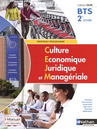 Pascal Besson et Marie-José Chacon - Culture économique, juridique et managériale BTS 2e année.