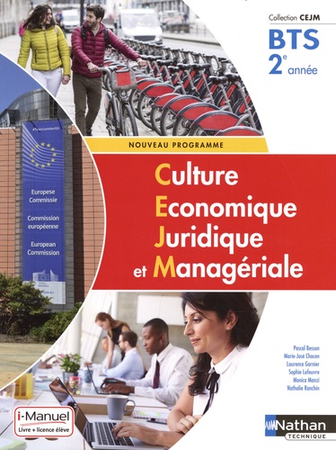 Pascal Besson et Marie-José Chacon - Culture économique, juridique et managériale BTS 2e année.