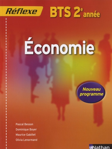 Pascal Besson et Dominique Boyer - Economie BTS 2e année, Réflexe.
